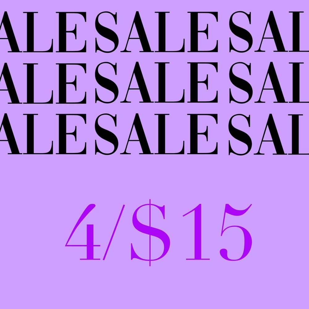 4/$15 🛒 NEW YEAR’S SALE